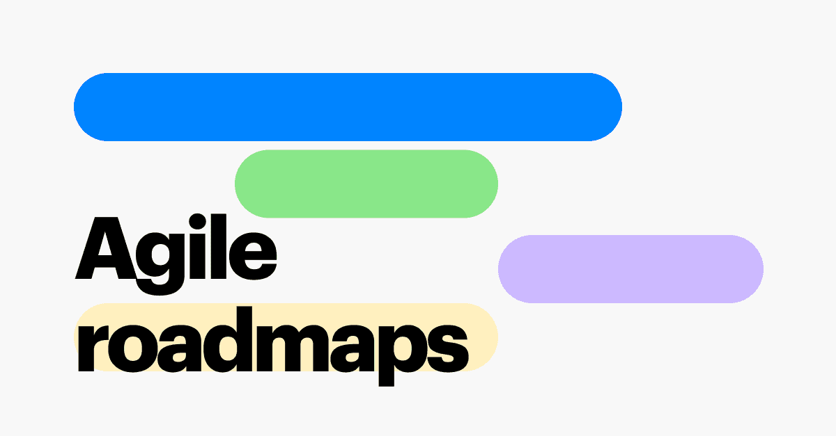 Untangling the Agile Roadmap: A No-Nonsense Guide for Product Managers