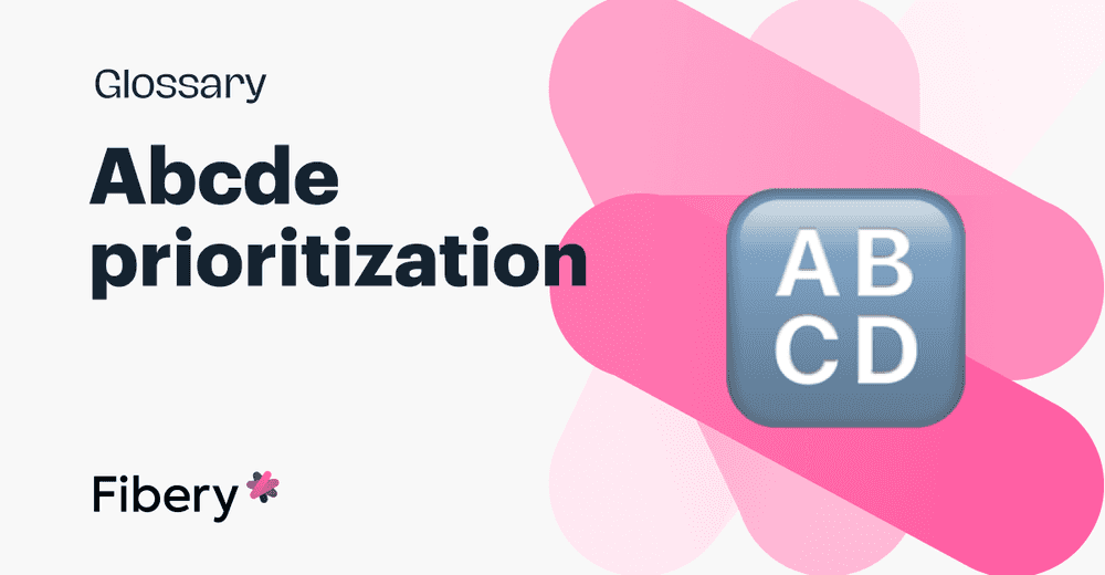 ABCDE Method for Effective Prioritization