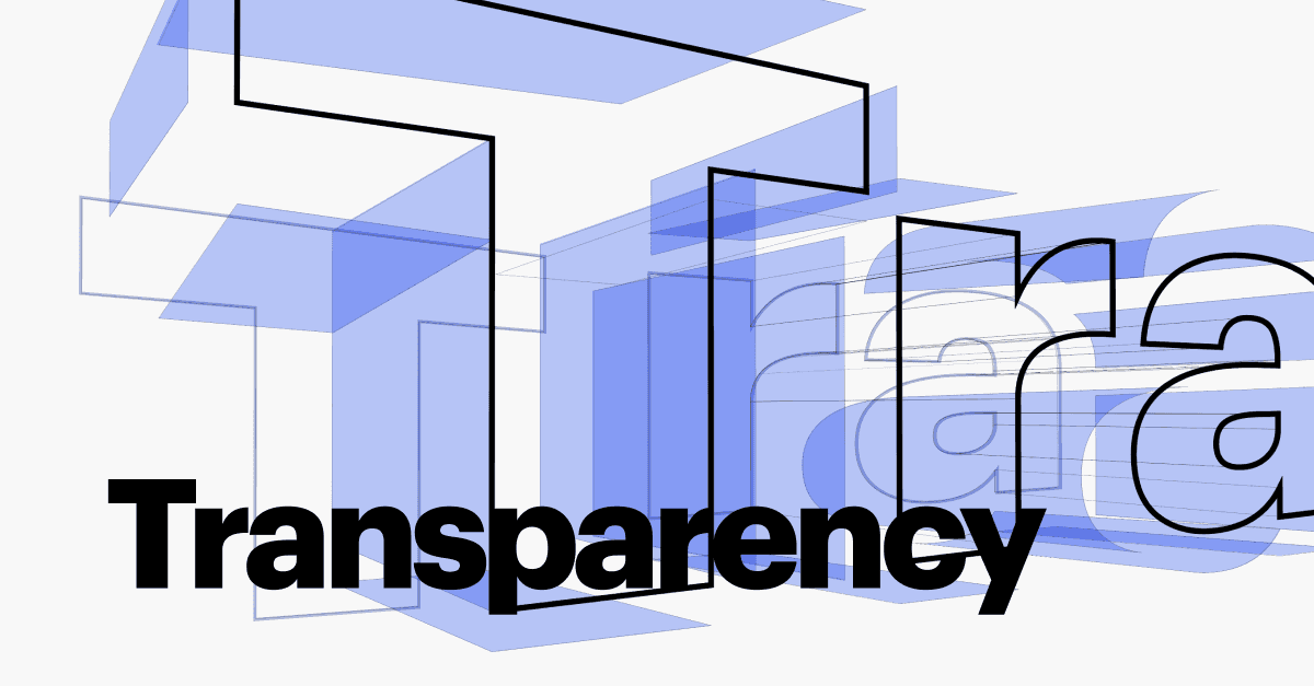 Transparency Solutions Why is transparency in the workplace a must for any company?
