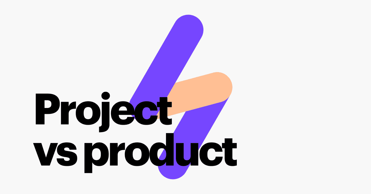 Project Roadmap vs Product Roadmap: What’s the Difference?