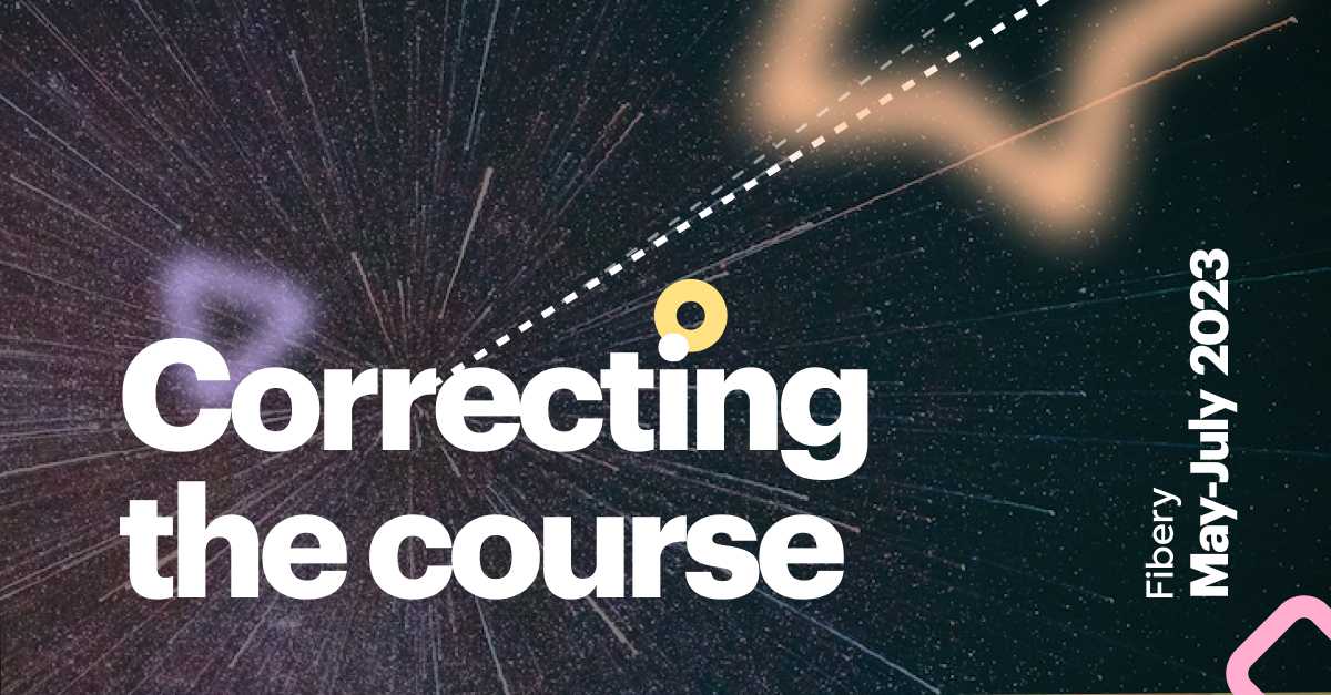 #52. Correcting the course in May-July 2023